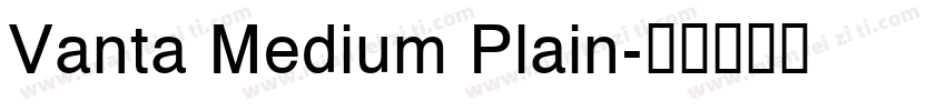 Vanta Medium Plain字体转换